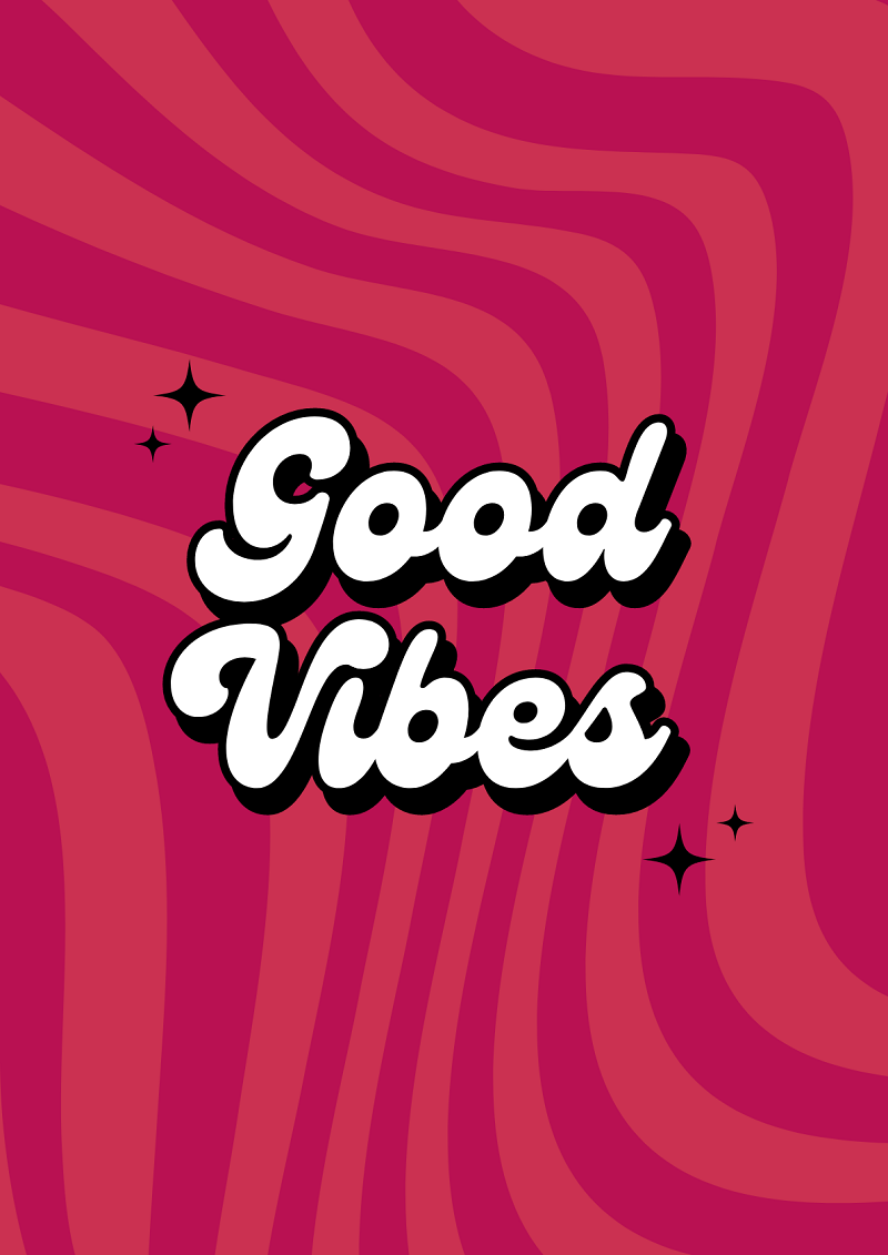 Good Vibes Poster (PDF Download)